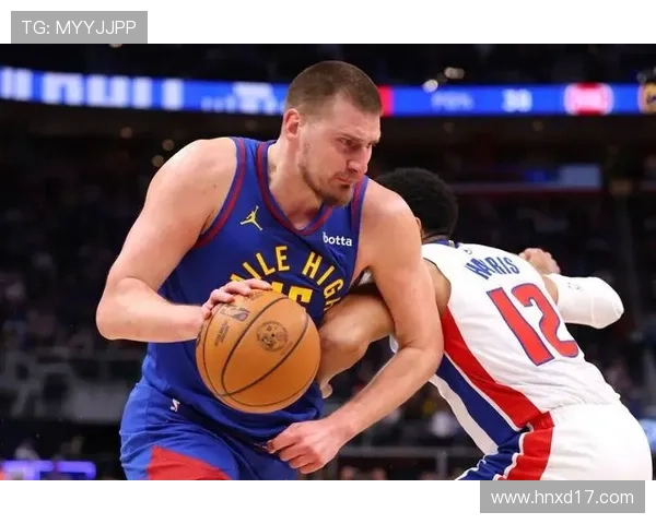 约基奇四次50分表现回顾60分三双却遭遇连败终结分析